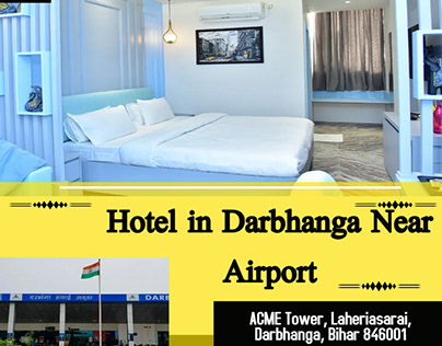 Hotel in Darbhanga near Airport