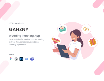 Project thumbnail - GAHZNY Wedding Planning Mobile App | UX Case Study