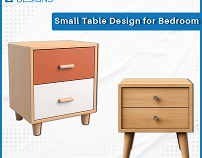 Small Table Design for Bedroom