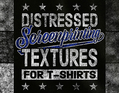 Distressed Screen Printing Textures for T-shirts