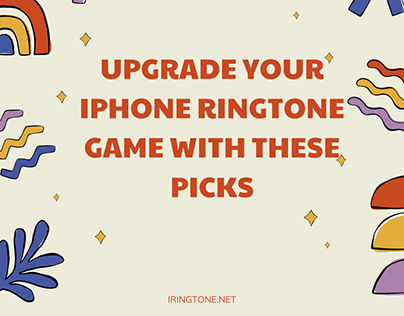 Upgrade Your iPhone Ringtone Game with These Picks