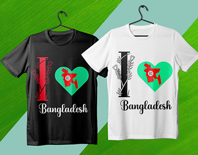 I LOVE BANGLADESH TYPOGRAPY T SHIRT DESIGN