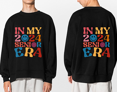 In My 2024 Senior Era T-shirt Design