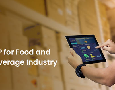 ERP For Food and Beverage Industry