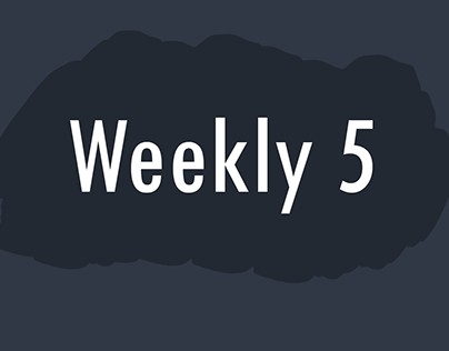 Weekly 5