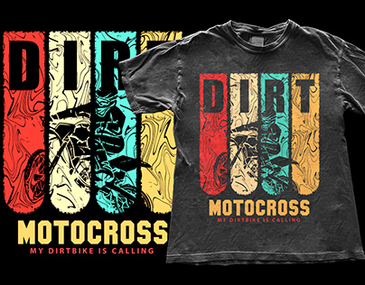 Dirt Motocross - My DirtBike is calling T shirt design.