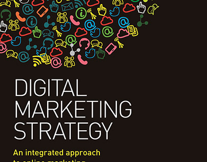 Digital Marketing Strategy An Integrated