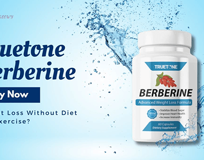 Truetone Berberine: Weight Loss Without Diet?