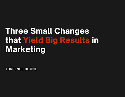 Big Results in Marketing | Torrence Boone