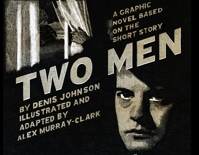 Two Men: A Graphic Novel