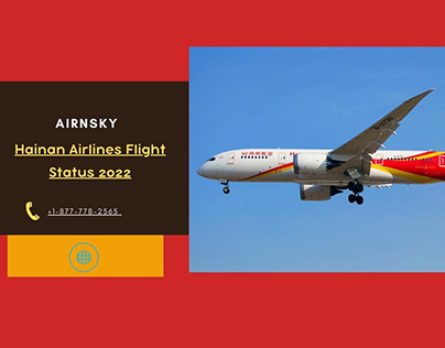 Check Hainan Airlines Flight Status 2022
