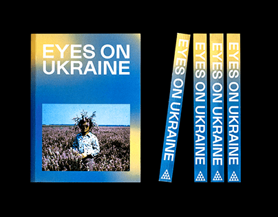 EYES ON UKRAINE — BA Graduation Project / Editorial