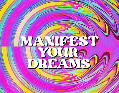 Project thumbnail - MANIFEST YOUR DREAMS