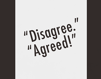 "Disagree. Agreed!" | Typographical Poster