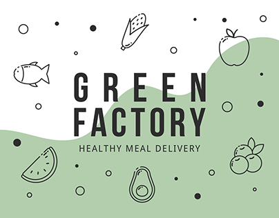 HEALTHY MEAL DELIVERY "GREEN FACTORY" | Branding