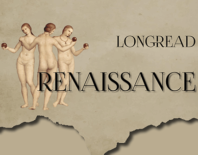 longread Renaissance | Лонгрид ренессанс