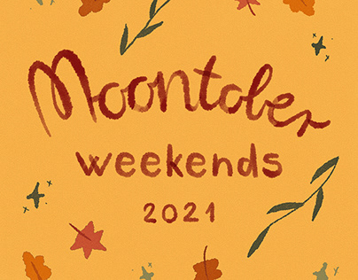 Moontober Weekends 2021