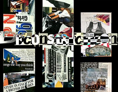 DECONSTRUCTION: A venture in collage-making