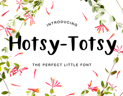 Hotsy-Totsy - the perfect little font