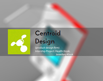 Health check-up kiosk. Internship @ Centroid Design
