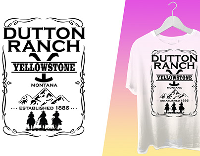 Ranch Inspired T-shirt Designs (Dutton Ranch,