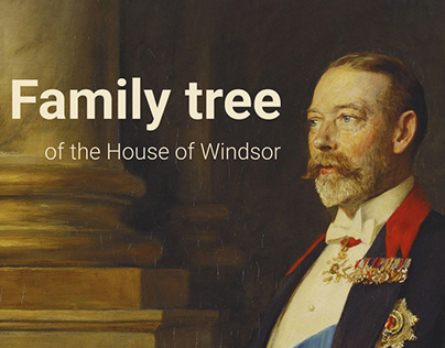 Family tree of the House of Windsor | Infographics