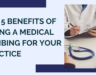 Top5 Benefits of Hiring a Medical Scribing for Practice