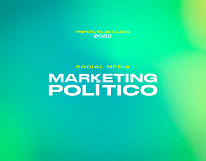 Marketing Político - Prefeitura de Lajedo