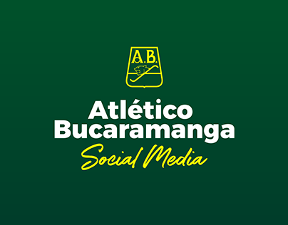 ATLÉTICO BUCARAMANGA / SOCIAL MEDIA