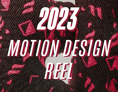 2023 Motion Design Reel