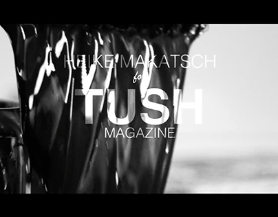 Tush Magazine - Ten Years