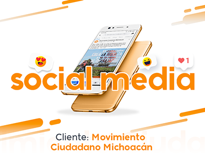 Project thumbnail - Social Media | Movimiento Ciudadano Michoacán