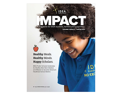 IDEA Public Schools IMPACT Magazine