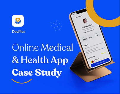 Online Medical & Health App Case Study