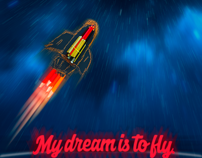 My Dream is to fly