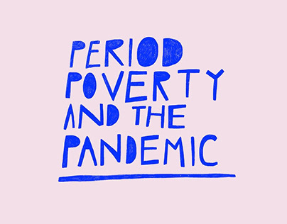 Period poverty and the pandemic