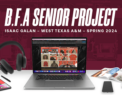 B.F.A Senior Project - West Texas A&M - Spring 2024