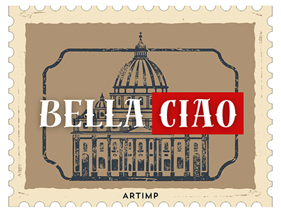 Bella Ciao - A concept stamp design poster