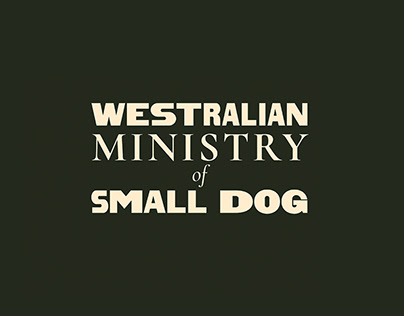 Westralian Ministry of Small Dog