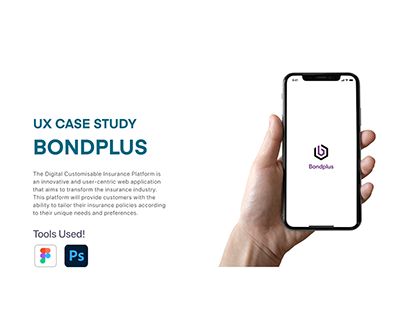 UX Presentation - Customisable Insurance Bondplus