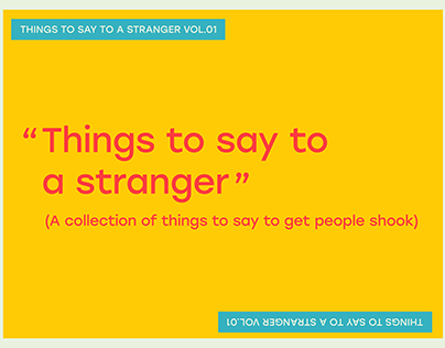 Things to say to a Stranger