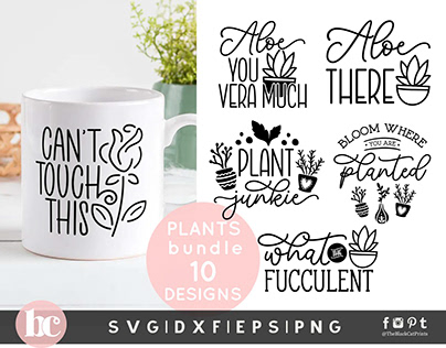 Plant Quotes Bundle SVG DXF PNG EPS | Funny Plant svg