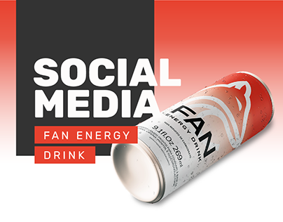 Fan Energy Drink | Social Media
