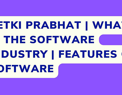 Ketki Prabhat | Features of the Software
