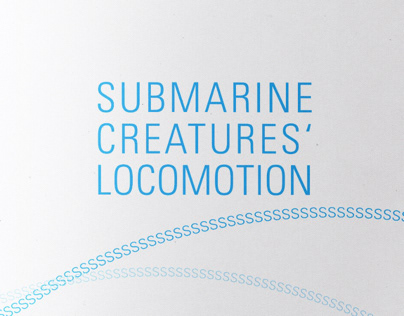 Submarine Creatures' Locomotion