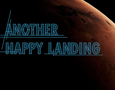 Another Happy Landing - Escaping From Mars