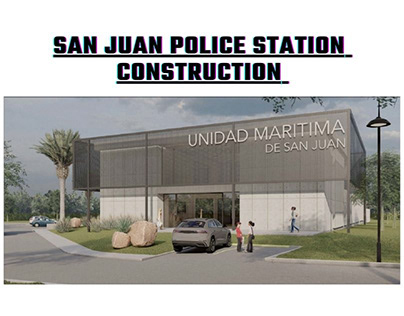 Estimate For SAN JUAN Police Station Building