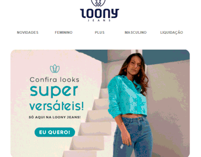Criação de Emails Marketing Loony Jeans