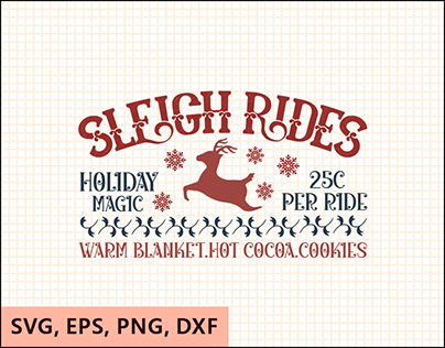 Sleigh rides holiday magic 25c per ride warm SVG