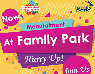 Menutainment + Family park campaign